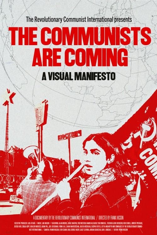 The Communists are Coming - A Visual Manifestoのポスター