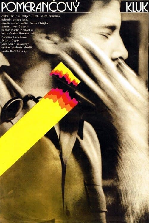 Pomerančový klukのポスター