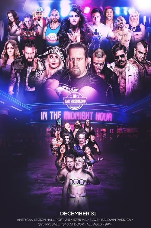 Bar Wrestling 27: In The Midnight Hourのポスター