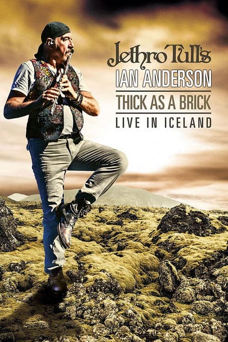 Jethro Tull's Ian Anderson - Thick As A Brick Live In Icelandのポスター