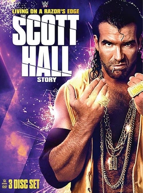 Living On A Razor's Edge: The Scott Hall Storyのポスター