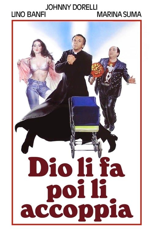 Dio li fa poi li accoppiaのポスター