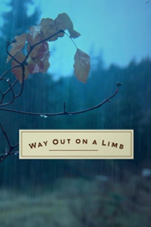Way Out on a Limbのポスター