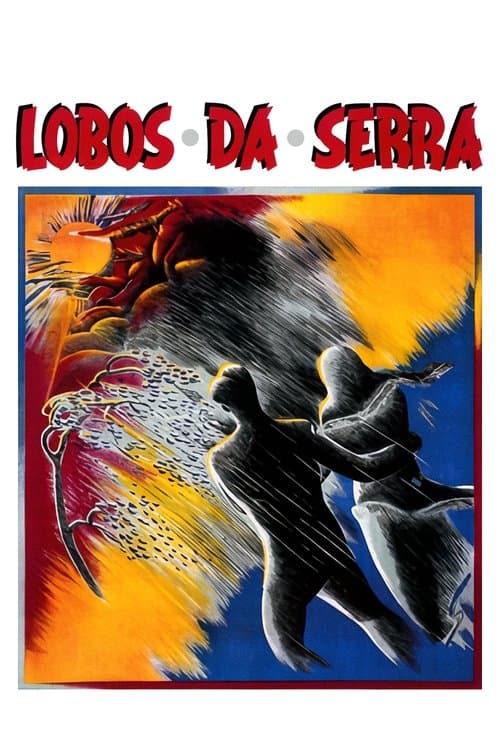 Lobos da Serraのポスター