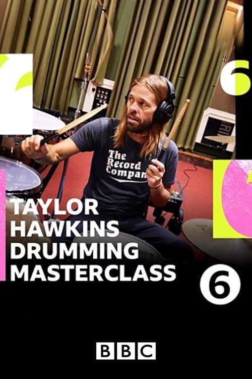 Taylor Hawkins Drumming Masterclass with Steve Lamacqのポスター