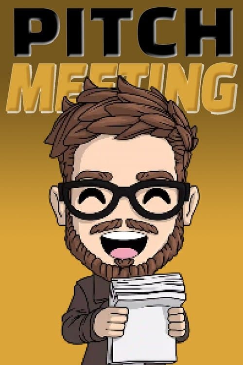 Pitch Meetingのポスター