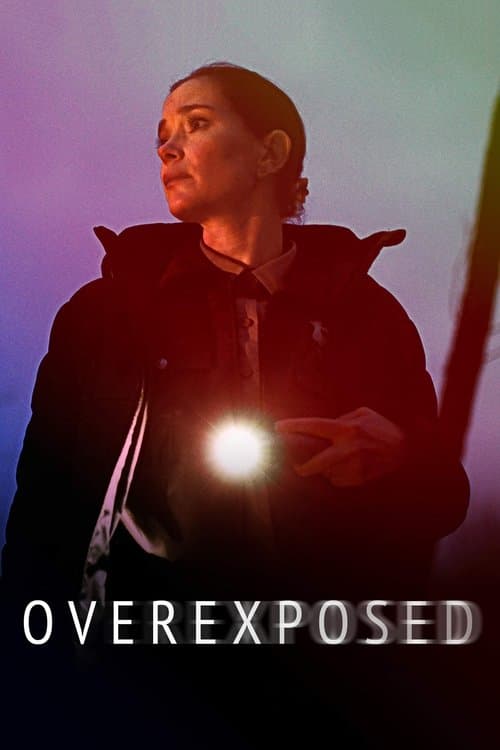 Overexposedのポスター