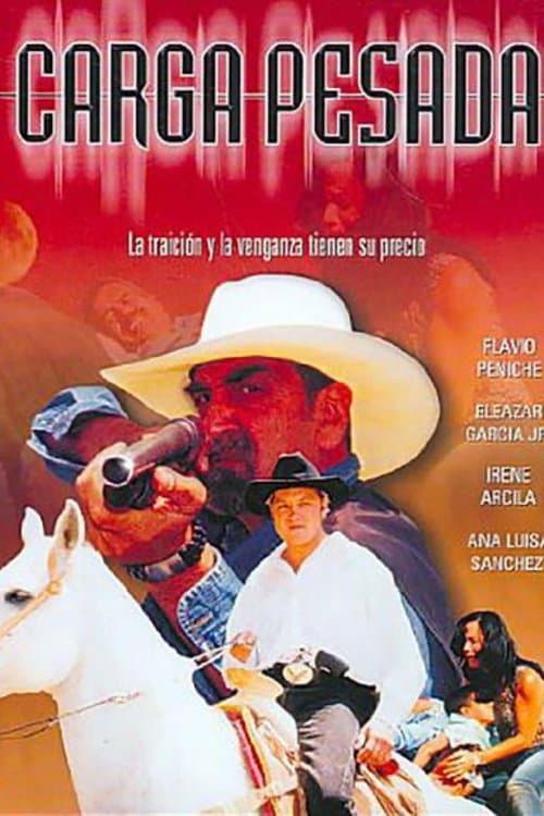 Carga pesadaのポスター