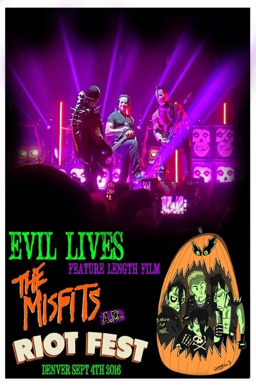 Evil Lives: The Misfits A.D.のポスター