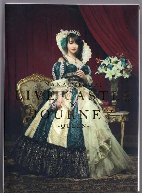 Nana Mizuki LIVE CASTLE 2011 -QUEEN'S NIGHT-のポスター