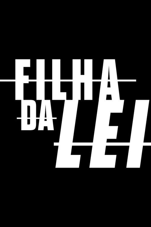Filha da Leiのポスター