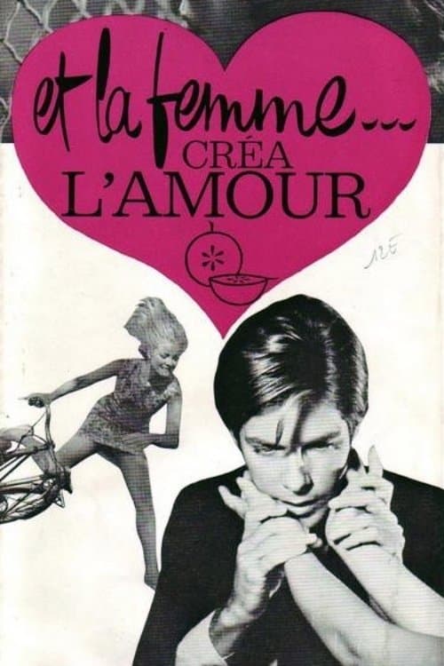 Et la femme créa l'amourのポスター