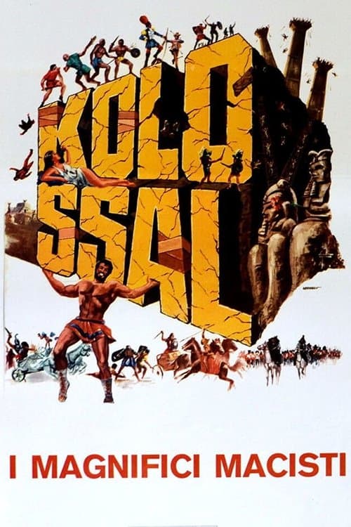 Kolossal - I magnifici Macistiのポスター