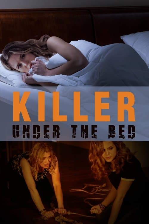 Killer Under The Bedのポスター