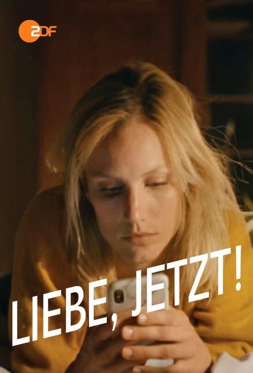 Liebe. Jetzt !のポスター