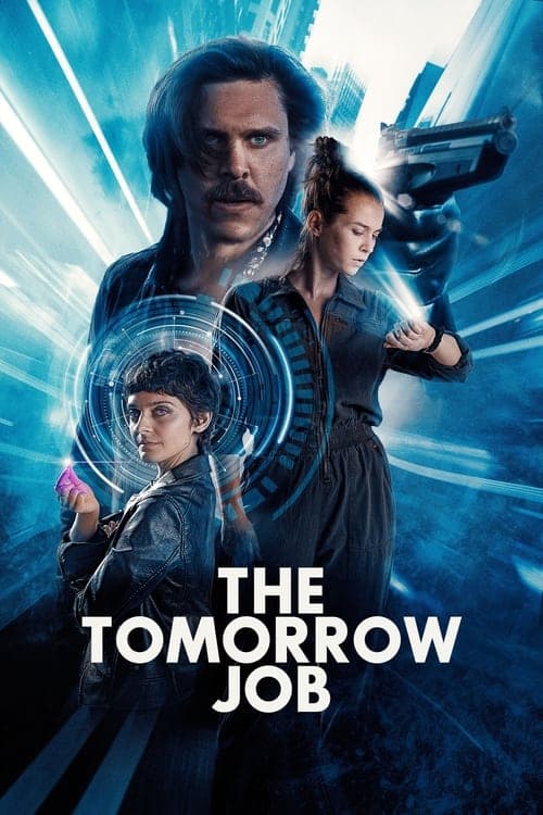 The Tomorrow Jobのポスター