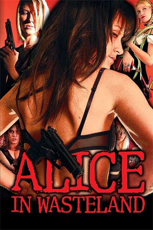 Alice in Wastelandのポスター