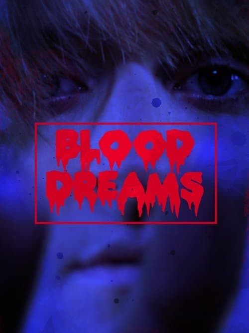 Blood Dreamsのポスター
