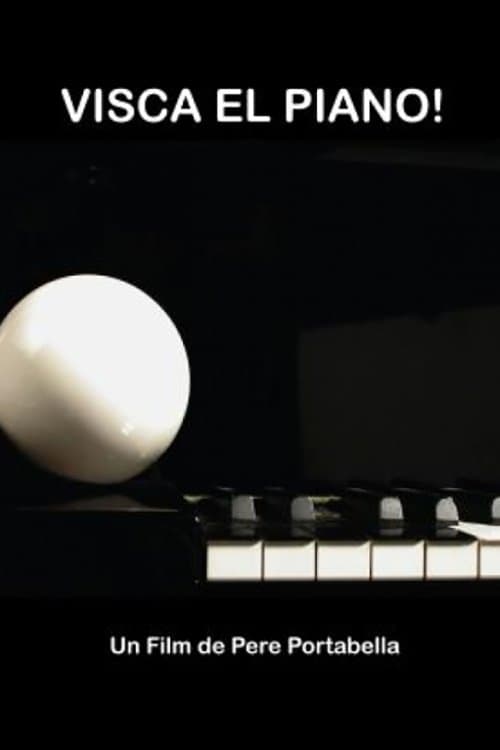 No al no: Visca el piano!のポスター