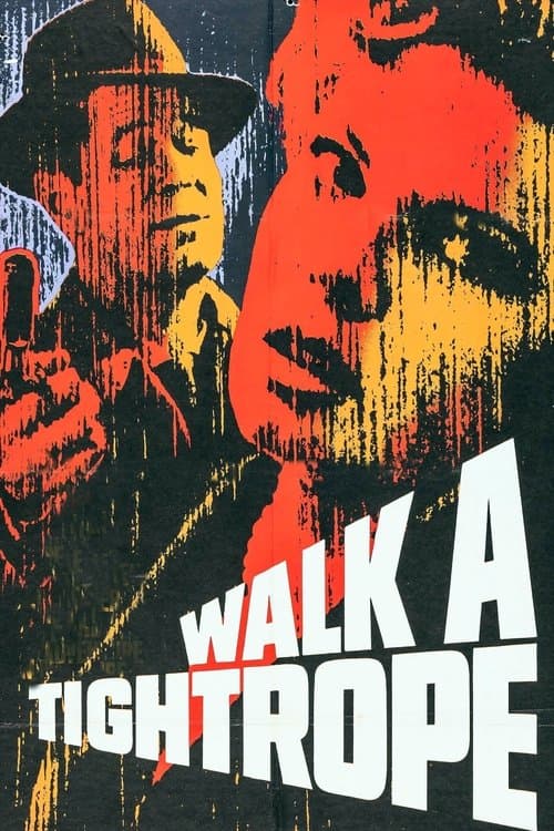 Walk a Tightropeのポスター