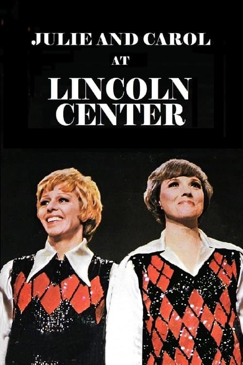 Julie and Carol at Lincoln Centerのポスター