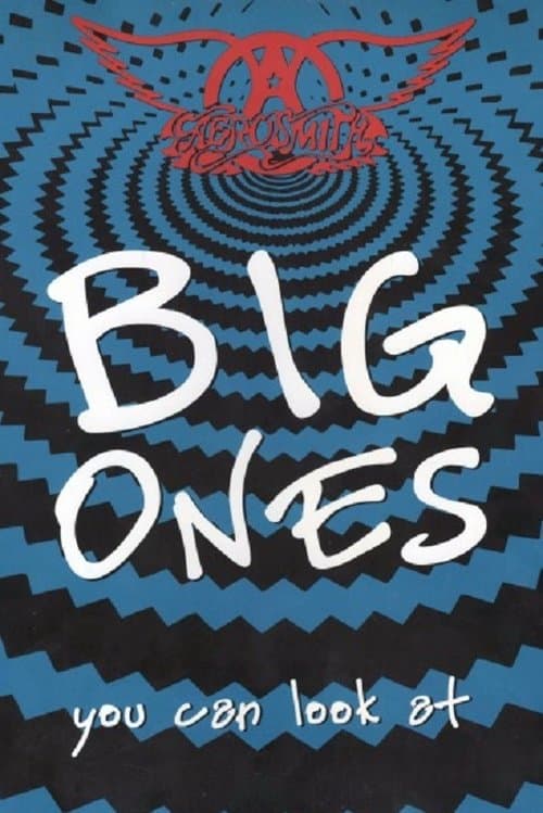 Aerosmith:  Big Ones You Can Look Atのポスター