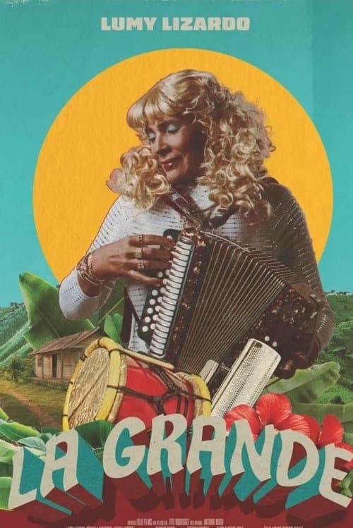 La Grandeのポスター