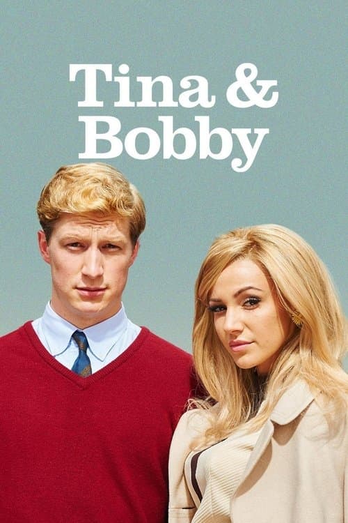Tina & Bobbyのポスター