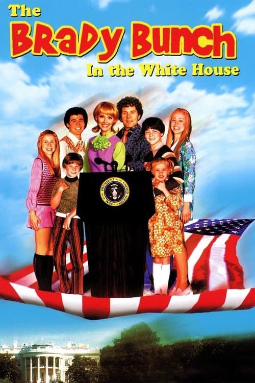 The Brady Bunch in the White Houseのポスター