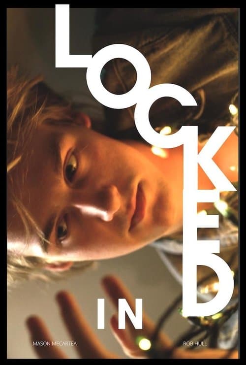 Locked Inのポスター