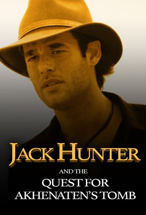 Jack Hunter and the Quest for Akhenaten's Tombのポスター