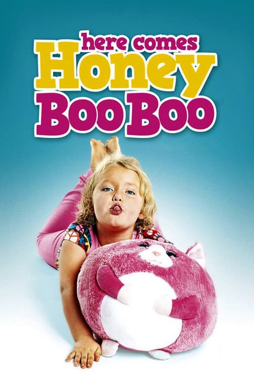 Here Comes Honey Boo Booのポスター