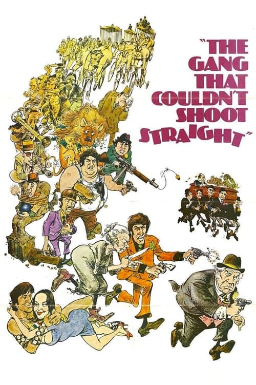The Gang That Couldn't Shoot Straightのポスター