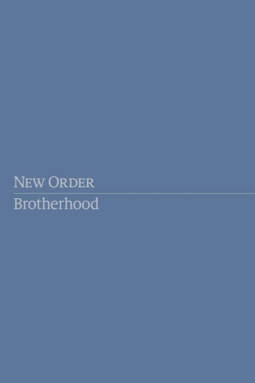 New Order: Brotherhoodのポスター