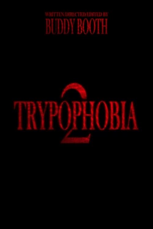 Trypophobia Part 2のポスター