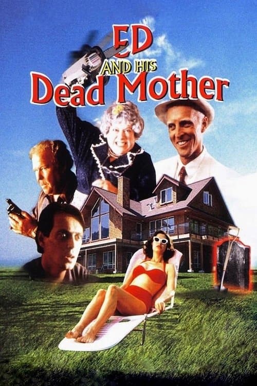 Ed and His Dead Motherのポスター