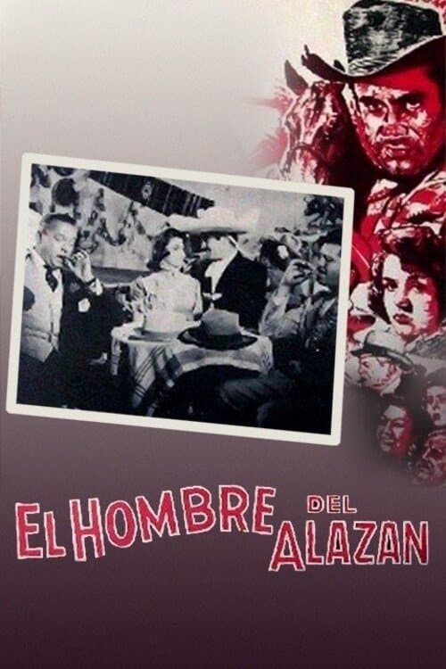 El hombre del alazánのポスター
