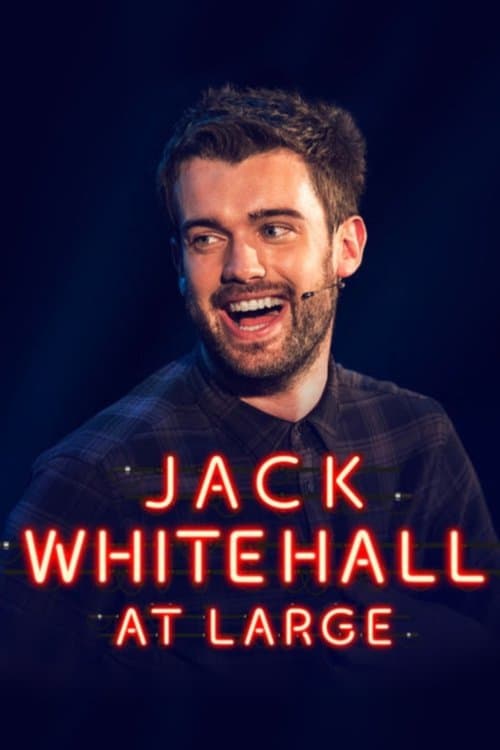 Jack Whitehall: At Largeのポスター