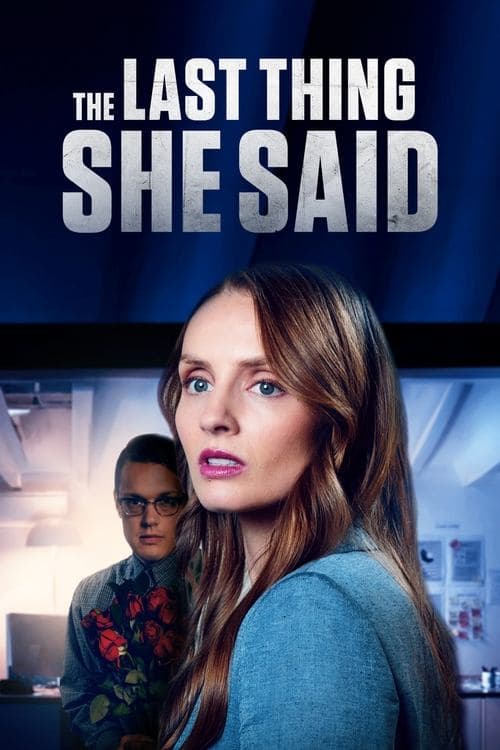 The Last Thing She Saidのポスター