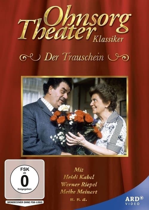 Ohnsorg Theater - Der Trauscheinのポスター