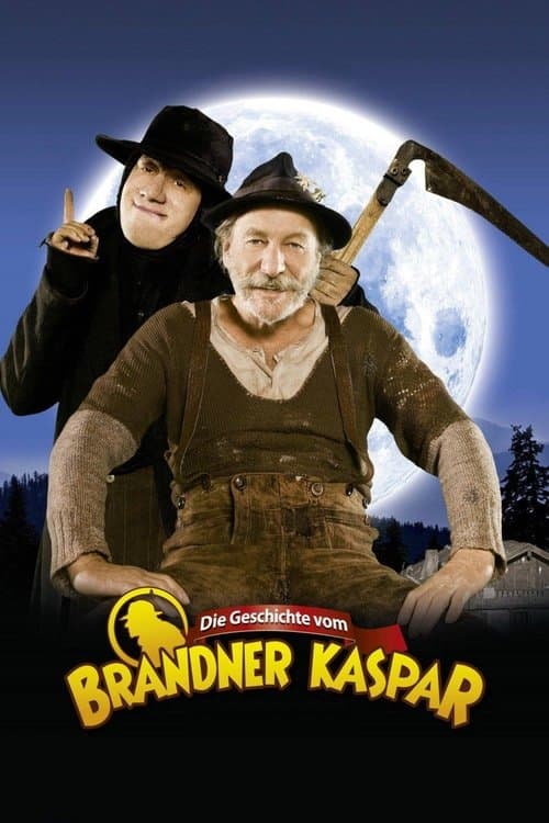 Die Geschichte vom Brandner Kasparのポスター