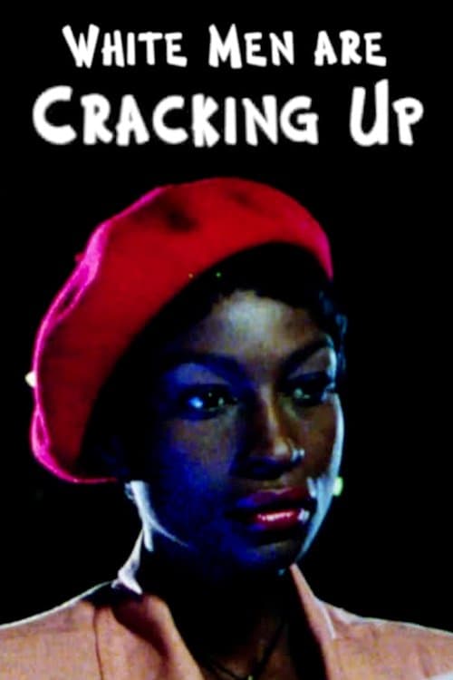 White Men Are Cracking Upのポスター