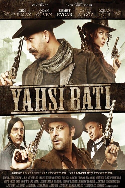 Yahşi Batıのポスター