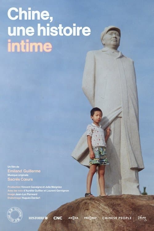 Chine, une histoire intimeのポスター
