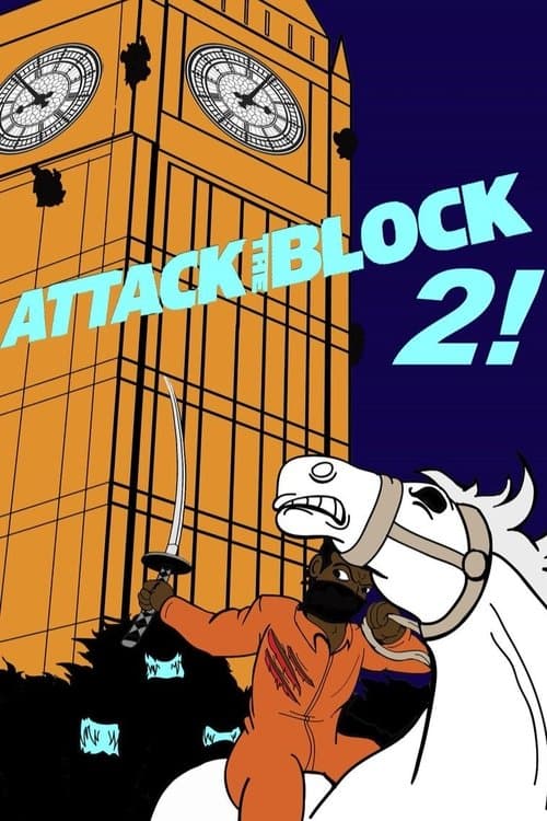 Attack the Block 2のポスター