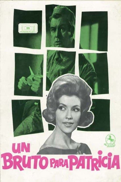 Un bruto para Patriciaのポスター