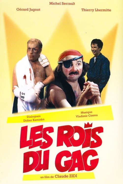 Les Rois du gagのポスター