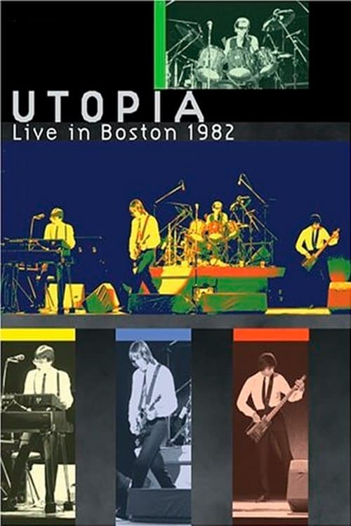 Utopia: Live in Boston 1982のポスター