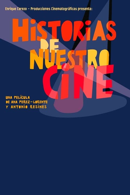 Historias de nuestro cineのポスター