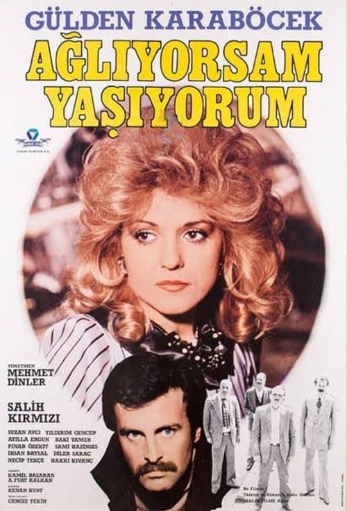 Ağlıyorsam Yaşıyorumのポスター